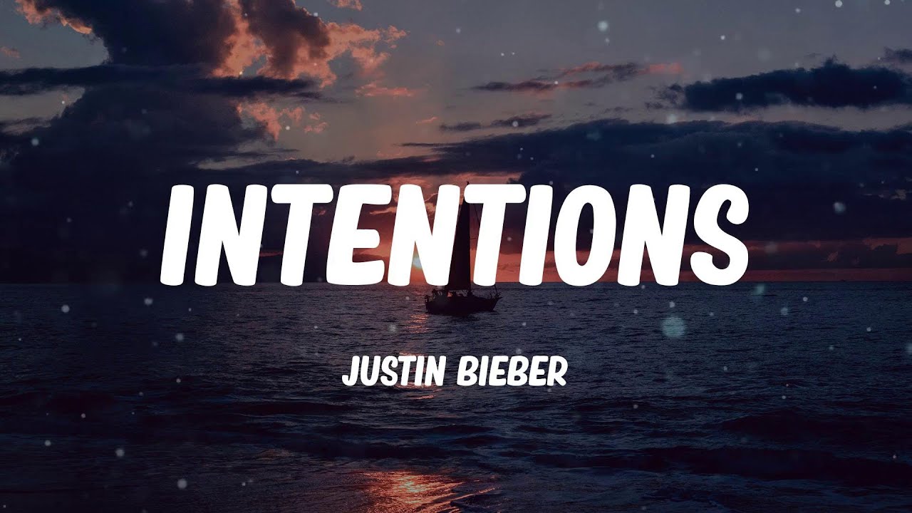 Justin Bieber - Intentions (Lyric video)