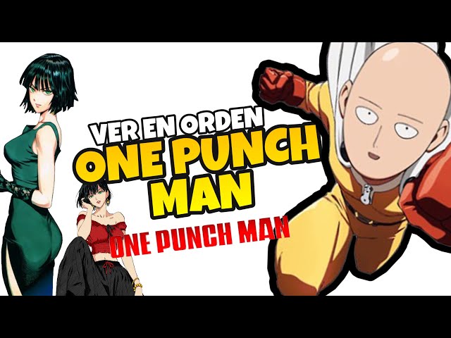 One Punch Man: Orden para ver todo el anime
