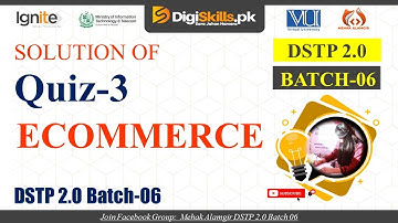 ecommerce quiz 3 batch 6  | dstp 2.0 batch 06 ecommerce quiz 3