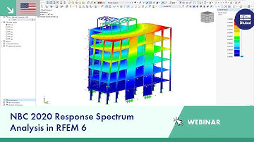 Webinar | NBC 2020 Response Spectrum Analysis in RFEM 6