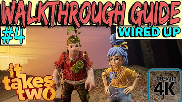 IT TAKES TWO - Walkthrough Guide - Wired Up [XBOX SERIES X - 4K 60FPS]