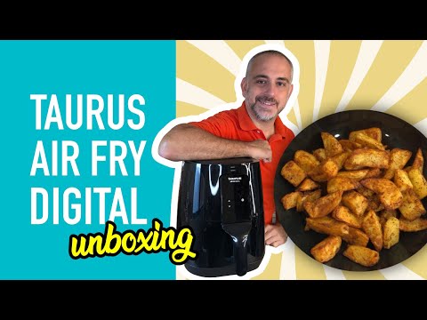 Freidora de aire Taurus Air Fry Digital sin aceite - Unboxing y mejor precio