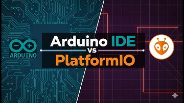 Arduino IDE vs PlatformIO: The Ultimate Beginner
