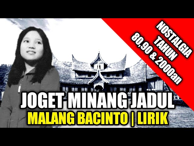 Lagu Joget Minang - Malang Bacinto | Lirik | Voc : Melati class=