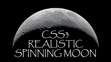 CSS3 - Realistic Spinning Moon Made With Pure CSS