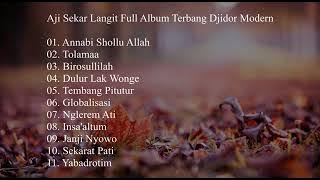 Sholawat Aji Sekar Langit Terbang Djidor Modern Full Album