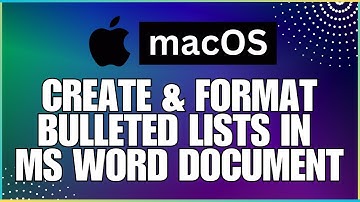 How to Create and Format Bulleted Lists In a Microsoft Word Document-For MAC Users