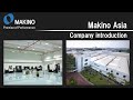 Makino asia company introductionwith narration