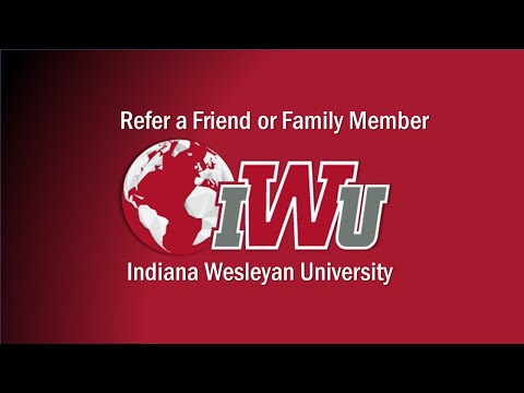 Refer a Friend or Family Member to Indiana Wesleyan University