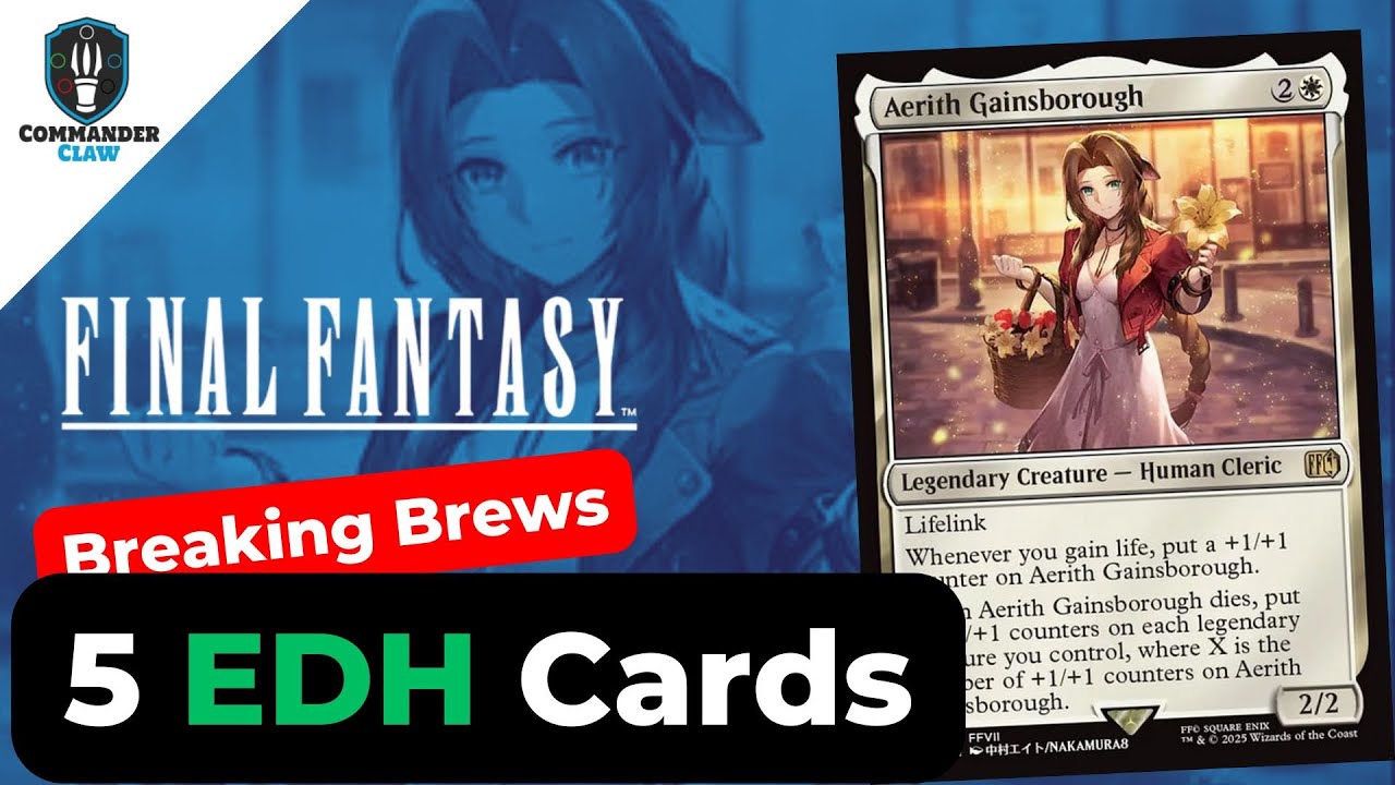 Add These: 5 Cards for Aerith Gainsborough | Final Fantasy | EDH | Breaking  Brews