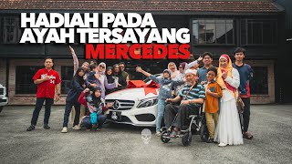 Hadiah Pada Ayah Tersayang | Mercedes Benz C200