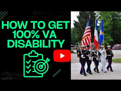 How do I get 100% Percent VA Disability Rating? | Veterans Disability ...