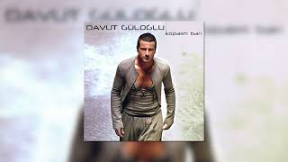 Davut Güloğlu - Dön Artık (O Eski Ben) Resimi