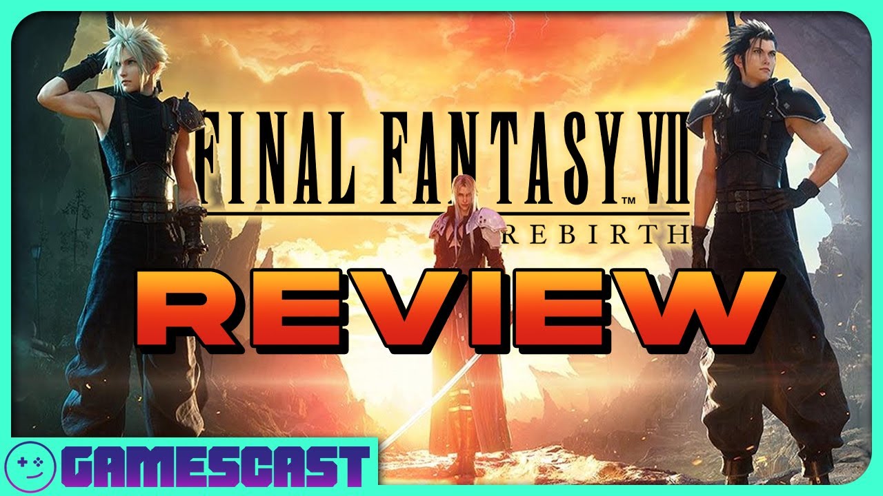 ⁣Final Fantasy 7 Rebirth Review - Kinda Funny Gamescast