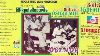 WAZIRI OSHOMAH - OBANOR VOL.1 (ALBUM)  | AKPOLA RECORDS