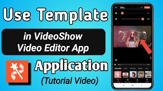 How to use Template / Theme in VideoShow Video Editor App screenshot 1