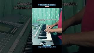 Selalu Untuk Selamanya #instrumental