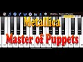 Metallica - Master of Puppets - How to Play Piano Melody