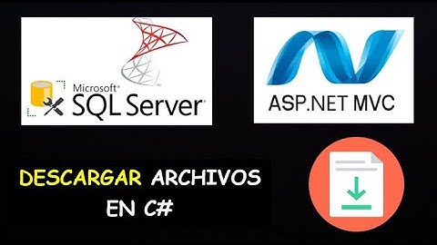 Cómo Descargar Archivos Guardados en una Base de datos || ASP.NET MVC || Tutorial en Español
