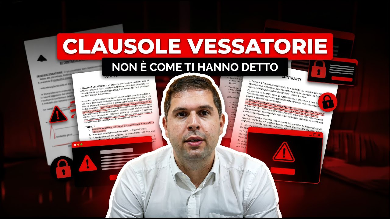 Clausole vessatorie nei contratti: cosa è vero e cosa no