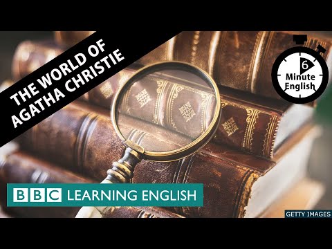 The world of Agatha Christie - 6 Minute English