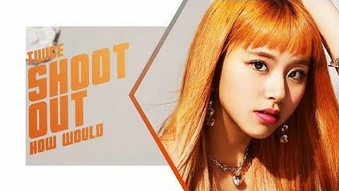 How would TWICE sing SHOOT OUT (MONSTA X) Line Distribution [Color Coded]