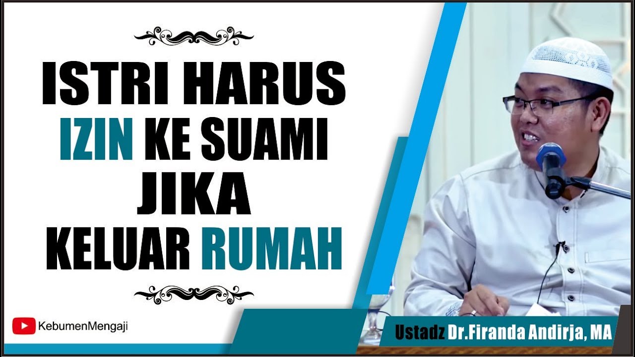 Hukum Istri Keluar Rumah Tanpa Izin Suami Menurut Islam - Seputaran Rumah