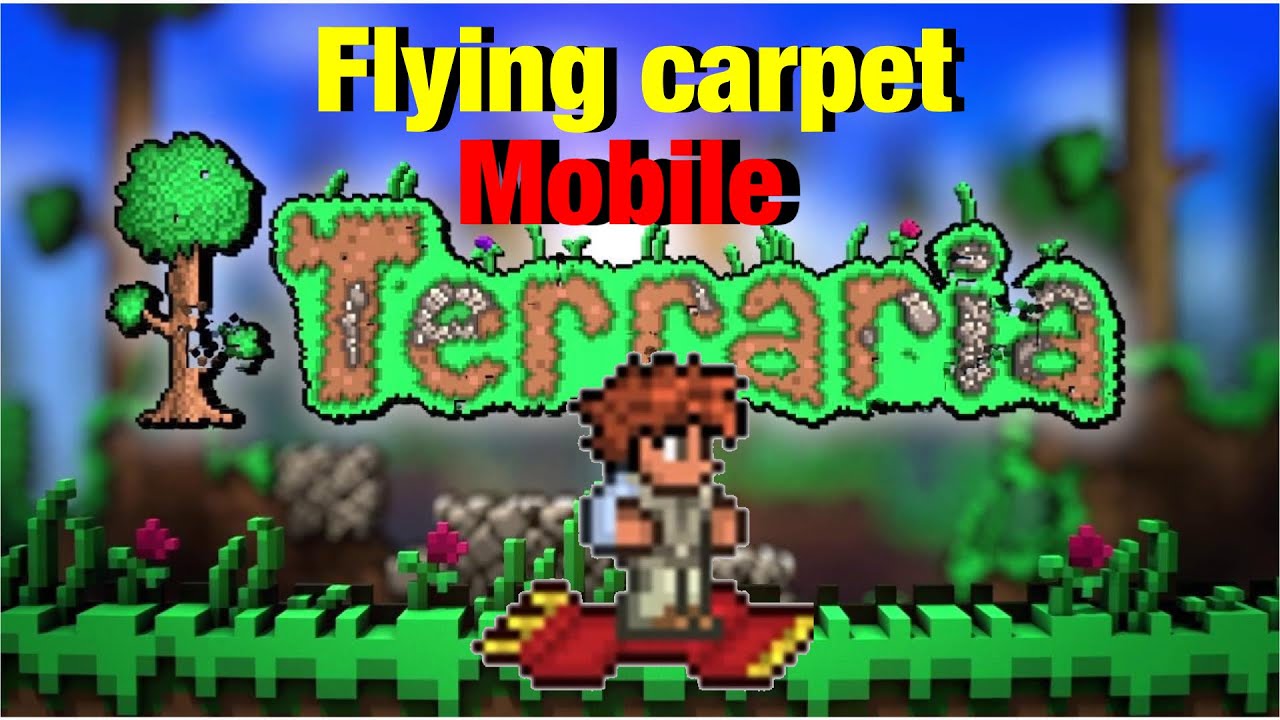 Terraria flying carpet seed mobile YouTube