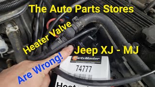 Auto Parts Stores are Wrong on this Heater Control Valve for the Jeep XJ or MJ by Major Weakness 765 views 5 months ago 14 minutes, 5 seconds