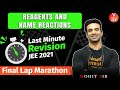 Reagents and Name Reactions JEE - Last Minute Revision for JEE 2021 | Final Lap [Marathon] 🏃‍♂️