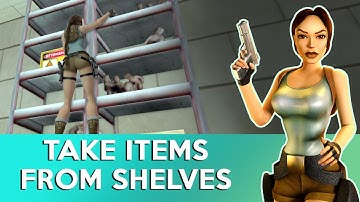 TRLE - Tomb Raider Level Editor Tutorial - How to take items from shelves - Tomb Engine TEN