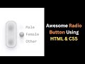 Awesome Custom Radio Button Design Using HTML & CSS