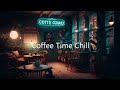 Coffee chill beats  warm cozy lofi music for reading work study and coffee time  lofi caf