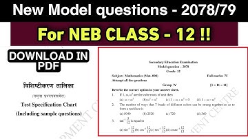 Class 12 NEB New Model Question - 2078/79 | As per new course | Download in pdf | Nepali ScienceGuru