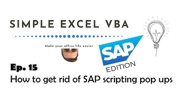 How to get rid of SAP scripting pop ups?