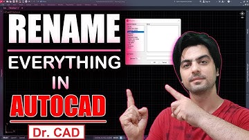 Rename in Autocad – rename blocks in Autocad – rename layers in Autocad – rename styles in Autocad