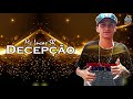 Mc lucas sr  decepo