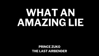 'What An Amazing Lie' - Prince Zuko from THE LAST AIRBENDER by Naturally RP Voiceover 4,626 views 3 weeks ago 1 minute, 48 seconds