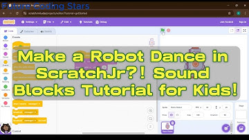 5 - Make a Robot Dance in Scratch?! Sound Blocks Tutorial for Kids! #robot #scratch #kidscoding