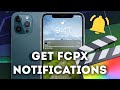 Get FCPX Export Notifications on your Phone