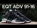 Closer Look: adidas EQT ADV 91-16 - OG