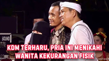 Merinding!! PRIA INI MENIKAHI WANITA KEKURANGAN FISIK. BIKIN KDM TERHARU