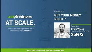Get Your Money Right™ with SoFi&#39;s Brian Walsh