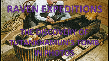 THE DISCOVERY OF TUTANKHAMUN’S TOMB IN PHOTOS