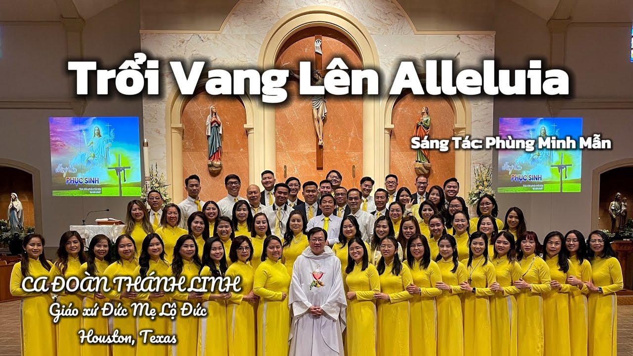 Trổi Vang Lên Alleluia