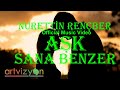 Nurettin renber  ak sana benzer official