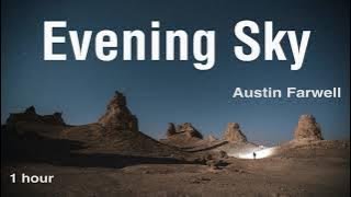 Evening sky by Austin Farwell (1 hour)