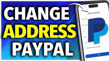 How To Change Your Address on PayPal