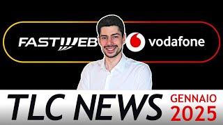 Fastweb e Vodafone si sono uniti, Fibercop cerca nuovi nomi | Gennaio 2025 - TLC News