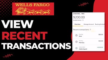 How to View Recent Transactions of your Wells Fargo Account | 2023